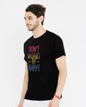Shop Don't Worry Just Be Happy Half Sleeve T-Shirt-Design