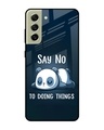 Shop Done Nothing Premium Glass Case for Samsung Galaxy S21 FE 5G (Shock Proof, Scratch Resistant)-Front