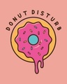 Shop Donut Disturb Me Round Neck 3/4 Sleeve T-Shirts Misty Pink-Full