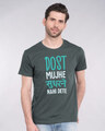 Shop Dost Mujhe Sudharne Nahi Dete Half Sleeve T-Shirt-Front