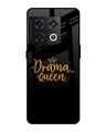 Shop Drama Queen Premium Glass Case for OnePlus 10 Pro(Shock Proof, Scratch Resistant)-Front