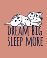 Shop Dream Big Dalmatian Full Sleeve T-Shirt (DL)-Full
