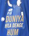 Shop Official MI: Duniya Hila Denge Hum T-Shirt