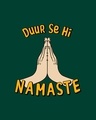 Shop Durr Se Namaste Half Sleeve T-Shirt-Full