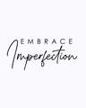 Shop Embrace Imperfection Boyfriend T-Shirt White-Full