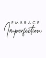 Shop Embrace Imperfection Half Sleeve Printed T-Shirt White-Full