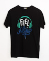 Shop Feel Alive Half Sleeve T-Shirt-Front