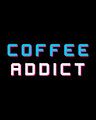 Shop Coffee Addict Black Tee-Full