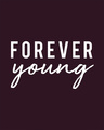 Shop Forever Young Full Sleeve T-Shirt-Full