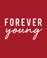 Shop Forever Young Half Sleeve T-Shirt