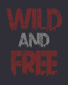 Shop Free And Wild Half Sleeve T-Shirt