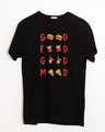 Shop Good Food Good Mood Half Sleeve T-Shirt-Front