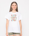 Shop Goods Vibes Only Boyfriend T-Shirt-Front