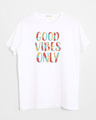 Shop Goods Vibes Only Half Sleeve T-Shirt-Front
