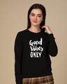 Shop Great Vibes Light Sweatshirt-Front