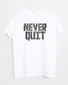 Shop Grunge Never Quit Half Sleeve T-Shirt-Front