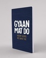 Shop Gyaan Mat Do Notebook-Design