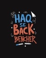 Shop Haq Se Back Bencher Half Sleeve T-Shirt