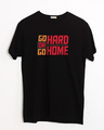 Shop Hard Home Half Sleeve T-Shirt-Front