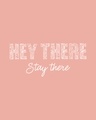 Shop Hey There Stay There Boyfriend T-Shirt Misty Pink-Full