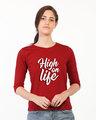 Shop High On Life Typography Round Neck 3/4th Sleeve T-Shirt-Front