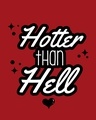 Shop Hotter Than Hell Round Neck 3/4 Sleeve T-Shirt