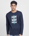 Shop Hum Nahi Badlenge Full Sleeve T-Shirt-Front