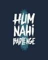 Shop Hum Nahi Badlenge Half Sleeve T-Shirt-Full