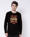 Shop Humse Jalte Hain Full Sleeve T-Shirt-Front