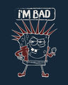 Shop I Am Bad Sponge Half Sleeve T-Shirt (SBL)
