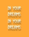 Shop In Your Dreams 3/4th Sleeve T-Shirt