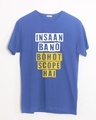 Shop Insaan Bano Half Sleeve T-Shirt-Front