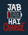 Shop Jab Tak Hai Charge Half Sleeve T-Shirt