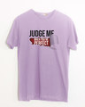 Shop Judge Me Half Sleeve T-Shirt-Front