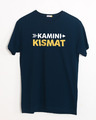 Shop Kamini Kismat Half Sleeve T-Shirt-Front