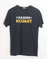 Shop Kamini Kismat Half Sleeve T-Shirt-Front