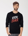Shop Katai Zeher Full Sleeve T-Shirt-Front