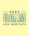 Shop Keep Calm And Meditate Half Sleeve T-Shirt-Pastel Yellow-Full