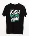 Shop Koi Mil Jaye Half Sleeve T-Shirt-Front