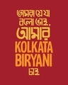 Shop Kolkata Biryani Half Sleeve T-Shirt