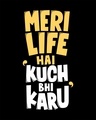 Shop Kuch Bhi Karu Boyfriend T-Shirt-Full