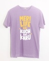 Shop Kuch Bhi Karu Half Sleeve T-Shirt-Front