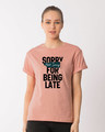 Shop Late And Not Sorry Boyfriend T-Shirt-Front
