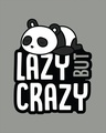 Shop Lazy But Crazy Full Sleeve T-Shirt-Full