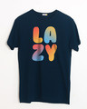 Shop Lazy Colorful Half Sleeve T-Shirt-Front