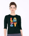 Shop Lazy Colorful Round Neck 3/4th Sleeve T-Shirt-Front