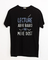Shop Lecture Abhi Baaki Hai Half Sleeve T-Shirt-Front