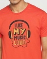 Shop Like My Music Loud Half Sleeve T-Shirt Oxyfire -Front