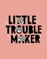 Shop Little Trouble Maker Round Neck 3/4th Sleeve T-Shirt (TJL)-Full