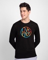 Shop Live Free Colorful Full Sleeve T-Shirt-Front